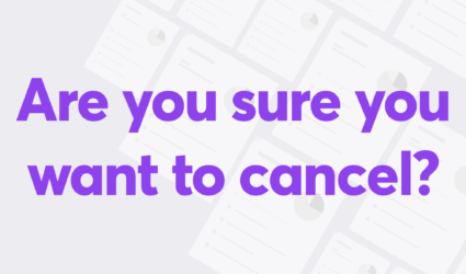 Are you sure you want to cancel